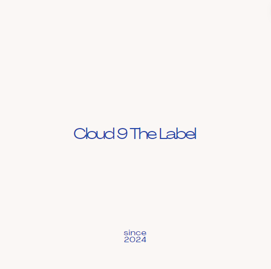 Cloud 9 The Label